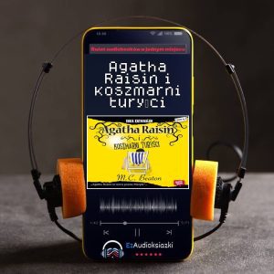 Agatha Raisin i koszmarni turyści-audiobook_M.C. Beaton