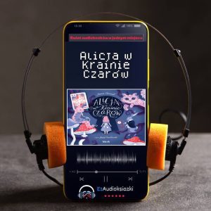 Alicja w Krainie Czarów-audiobook_Lewis Carroll