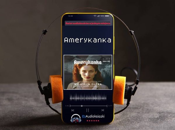 Amerykanka-audiobook_Wojciech Dutka