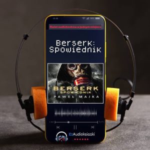 Berserk: Spowiednik-audiobook_Paweł Majka