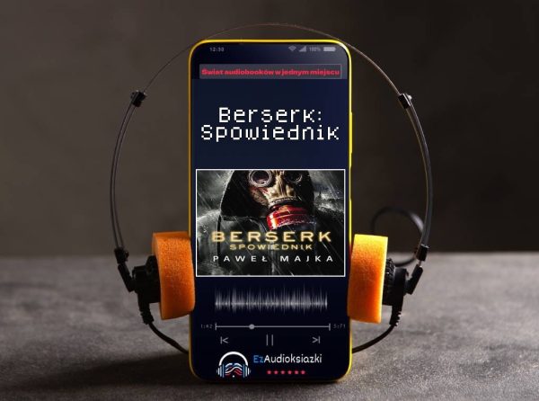 Berserk: Spowiednik-audiobook_Paweł Majka
