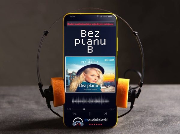 Bez planu B-audiobook_Wioletta Piasecka