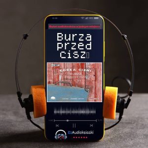 Burza przed ciszą-audiobook_Ewa Cielesz