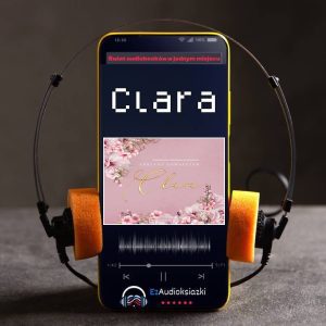 Clara-audiobook_Adriana Kowalczyk