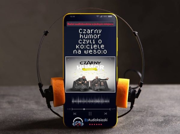 Czarny humor czyli o kościele na wesoło-audiobook_ks. Piotr Pawlukiewicz