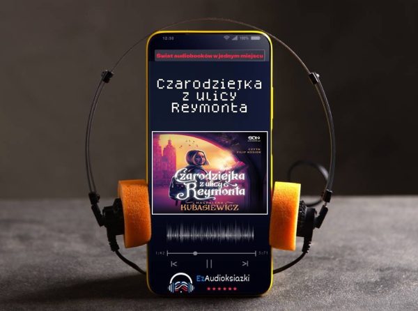 Czarodziejka z ulicy Reymonta-audiobook_Magdalena Kubasiewicz