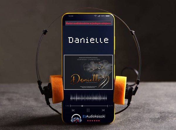 Danielle-audiobook_Joanna Chwistek