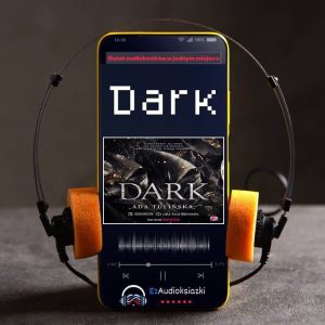 Dark-audiobook_Ada Tulińska