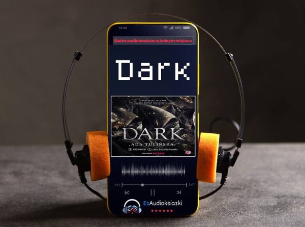 Dark-audiobook_Ada Tulińska