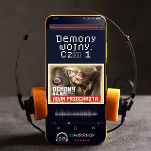 Demony wojny. Część 1-audiobook_Adam Przechrzta