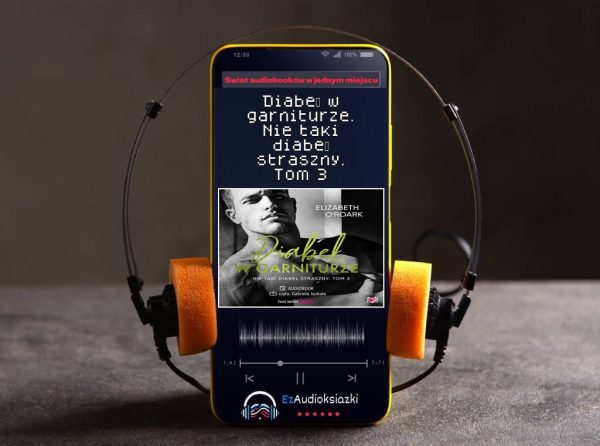 Diabeł w garniturze. Nie taki diabeł straszny. Tom 3-audiobook_Elizabeth O'Roark