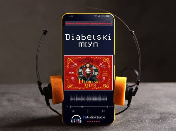 Diabelski młyn-audiobook_Aneta Jadowska