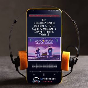 Do zakochania jeden urok. Czarownice z Inverness. Tom 1-audiobook_Ludka Skrzydlewska