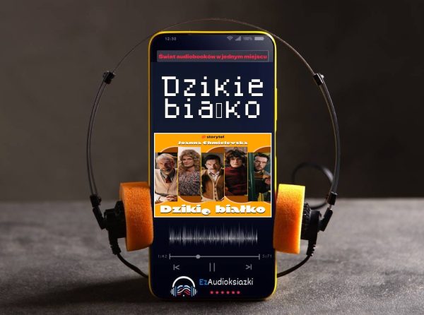 Dzikie białko-audiobook_Joanna Chmielewska