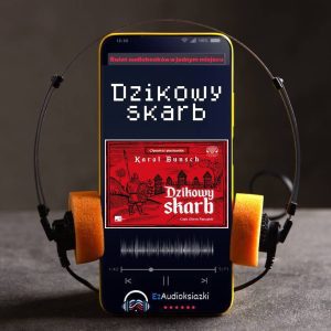 Dzikowy skarb-audiobook_Karol Bunsch