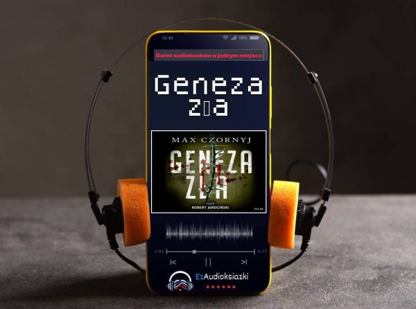 Geneza zła-audiobook_Max Czornyj