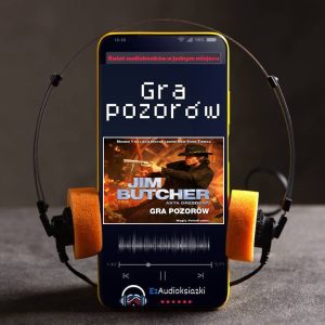 Gra pozorów-audiobook_Jim Butcher