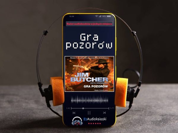 Gra pozorów-audiobook_Jim Butcher