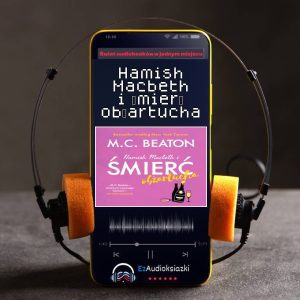 Hamish Macbeth i śmierć obżartucha-audiobook_M.C. Beaton
