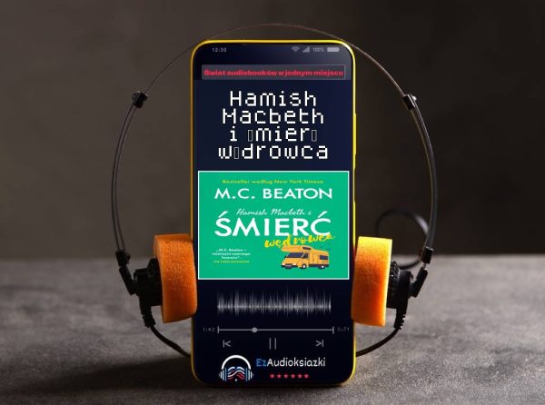 Hamish Macbeth i śmierć wędrowca-audiobook_M.C. Beaton