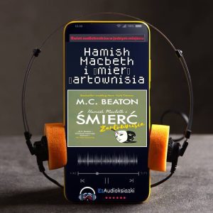 Hamish Macbeth i śmierć żartownisia-audiobook_M.C. Beaton