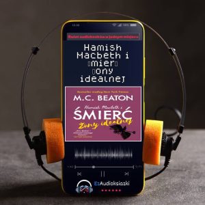 Hamish Macbeth i śmierć żony idealnej-audiobook_M.C. Beaton