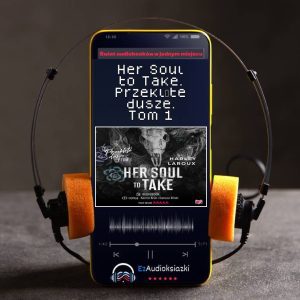 Her Soul to Take. Przeklęte dusze. Tom 1-audiobook_Harley Laroux