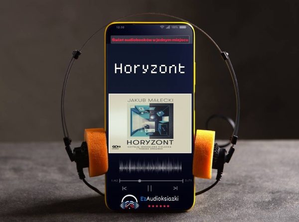 Horyzont-audiobook_Jakub Małecki