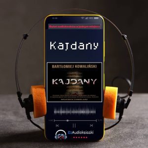 Kajdany-audiobook_Bartłomiej Kowaliński