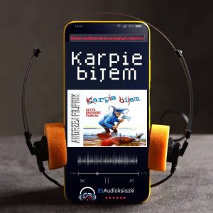 Karpie bijem-audiobook_Andrzej Pilipiuk