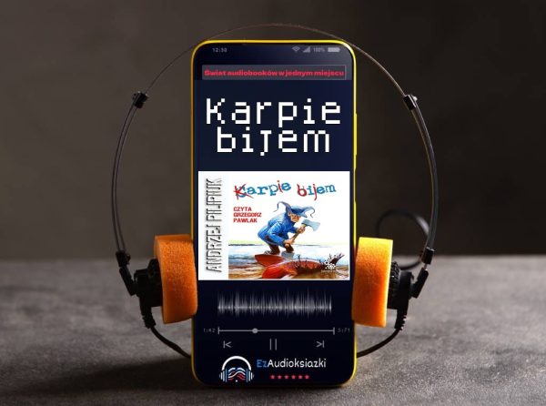 Karpie bijem-audiobook_Andrzej Pilipiuk