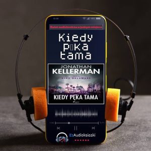Kiedy pęka tama-audiobook_Jonathan Kellerman