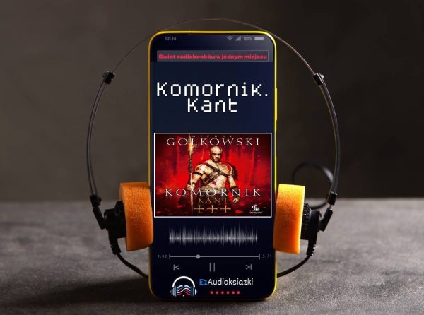 Komornik. Kant-audiobook_Michał Gołkowski
