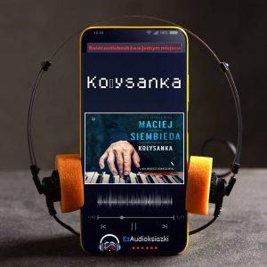 Kołysanka-audiobook_Maciej Siembieda