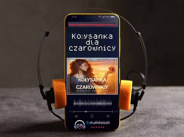 Kołysanka dla czarownicy-audiobook_Magdalena Kubasiewicz