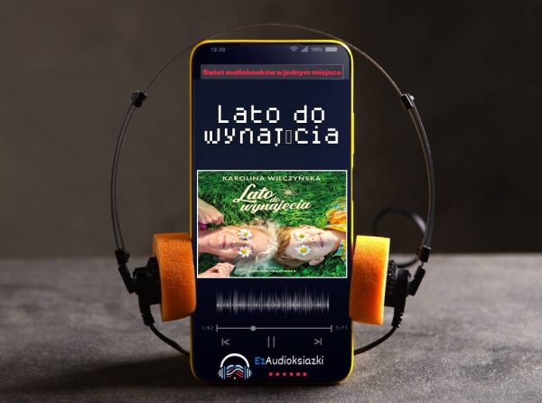Lato do wynajęcia-audiobook_Karolina Wilczyńska