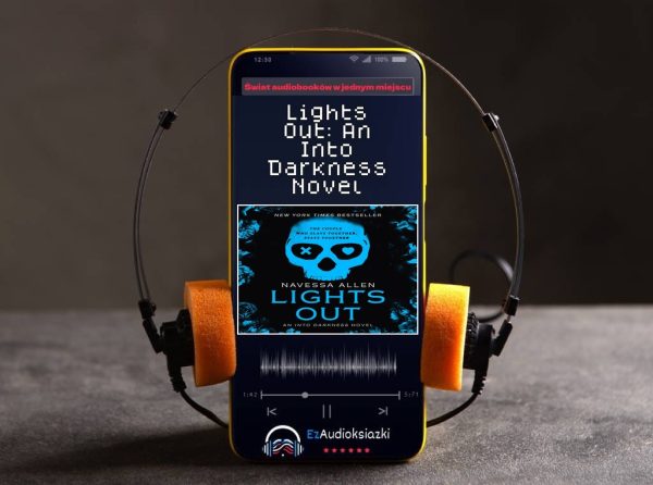 Lights Out: An Into Darkness Novel-audiobook_Navessa Allen