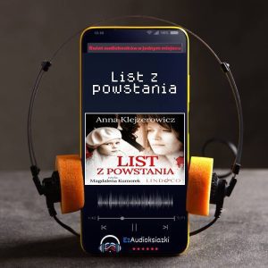 List z powstania-audiobook_Anna Klejzerowicz