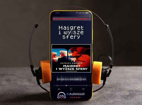 Maigret i wyższe sfery-audiobook_Georges Simenon
