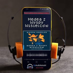 Medea z Wyspy Wisielców-audiobook_Magda Knedler
