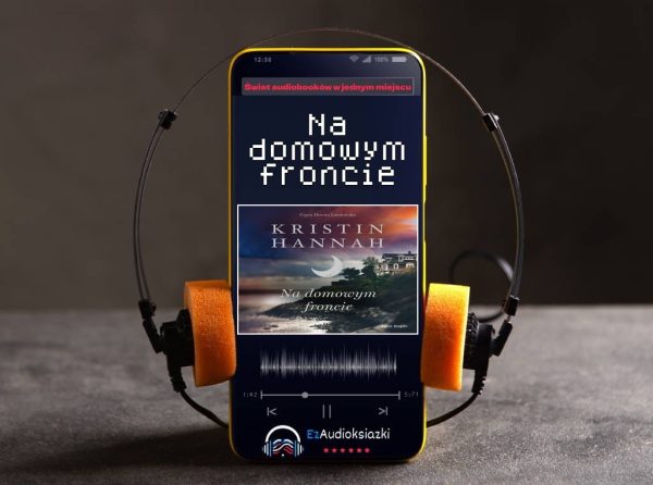 Na domowym froncie-audiobook_Kristin Hannah