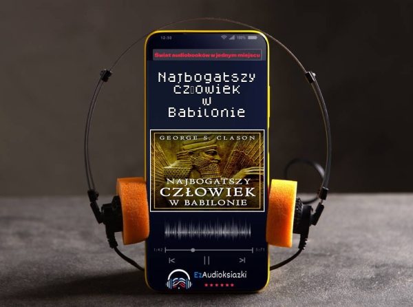 Najbogatszy człowiek w Babilonie-audiobook_George S. Clason