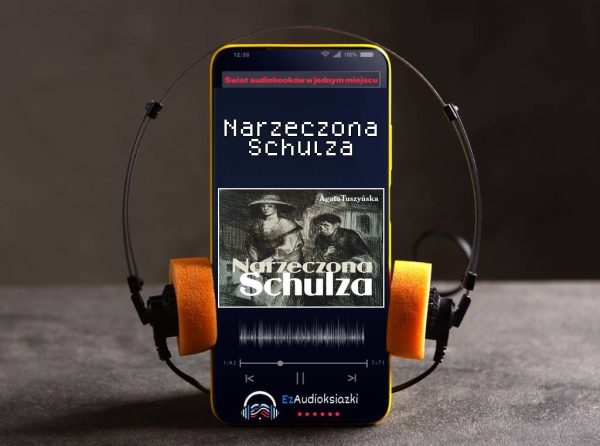 Narzeczona Schulza-audiobook_Agata Tuszyńska