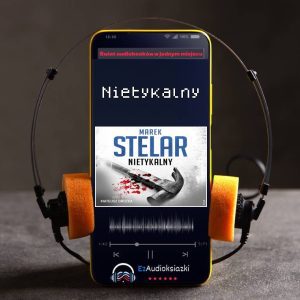 Nietykalny-audiobook_Marek Stelar