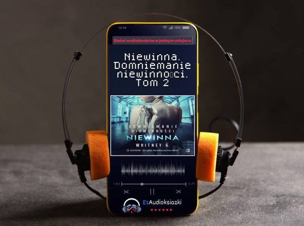 Niewinna. Domniemanie niewinności. Tom 2-audiobook_Whitney G.