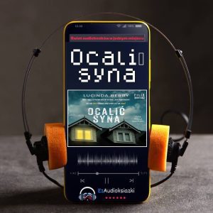 Ocalić syna-audiobook_Lucinda Berry