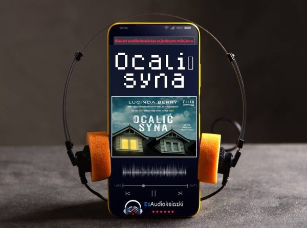 Ocalić syna-audiobook_Lucinda Berry