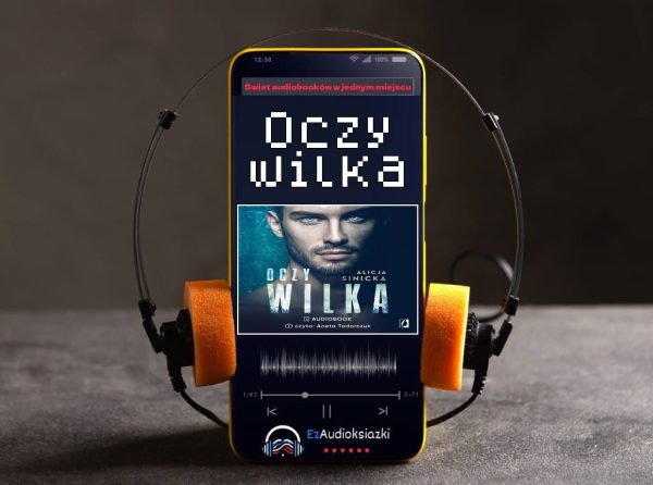 Oczy wilka-audiobook_Alicja Sinicka