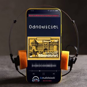 Odnowiciel-audiobook_Karol Bunsch