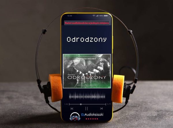 Odrodzony-audiobook_Agnieszka Brückner